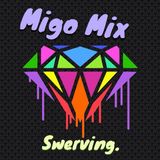 Migo Mix Vol.1