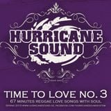 Hurricane Sound - Time To Love No. 3