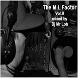 The M.L Factor Vol.2