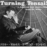 Turning Tensai