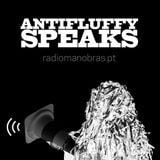 Antifluffy Speaks, transmission 4