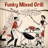 FunkyMixedGrill