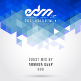 EDM.com Exclusive Mix 006 - Armada Deep Guest Mix