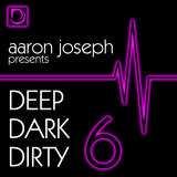 Deep Dark Dirty 6 (Sept 2014) (Tech-House)