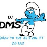 DJ DMS - Back to the 80's Vol# 3 CD-2