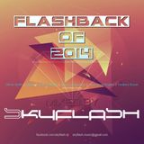 Flashback Of 2014 mixed by Skyflash