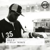 HALE 0 : J Dilla Tribute
