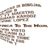Kanzen Times - Show #7 - Afrika To The World(album promo)