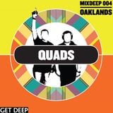 MixDeep004 // Quads