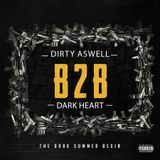 DARK HEART & DIRTY ASWELL : dark summer begin