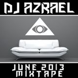 June 2013 Mixtape