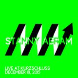 STANNY ABRAM live @ Kurzschluss 18.12.2015