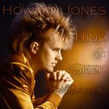 Howard Jones - Hide and Seek (smallHans Version)