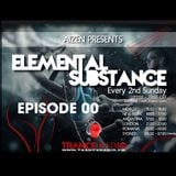 Aizen pres. Elemental Substance - Episode 00