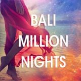 BALI - Million Nights