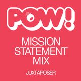 POW! Mission Statement Mix
