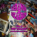 Veranos Bizarros 2 - Vol. 9 "70´s Hit Parade" - Emitido: 7 Julio 2006 - Radio Gaucin FM