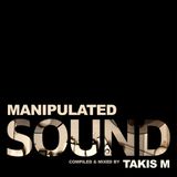 TakisM - Manipulated Sound