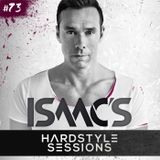 Isaac's Hardstyle Sessions: Episode # 73 | September 2015
