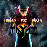 Darbouka - Tayat TRoJan Psy Birthday ( Live Release Album)