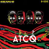 A Tribe Called Quest | Presented by A.T.M.S. 2015 MIX | B-SIDE