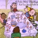 A Fufu Stew Thanksgiving Part 2: Dinner With Soul