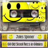 Jules Spinner 60 Old Skool Tracks in 60 Minutes