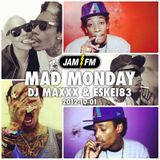 Madmonday-01-10-12-jamfm-djmaxxx-eskei83