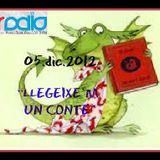 05.dic.2012-“LLEGEIXE’M UN CONTE”