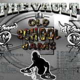 THE VAULT - OLD SCHOOL JAMS