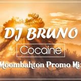 DJ Bruno - Cocaine ( Moombahton Promo Mix )