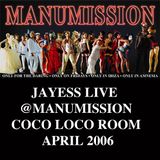 Jayess Manumissison, CoCo Loco 2007