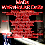 MaDs_WaReHoUsE-DaZe