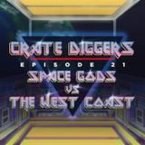 Crate Diggers - 21 - Space Gods Mission 4