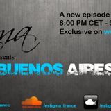 Estigma - Buenos Aires Podcast 004