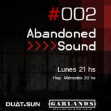 002 Abandoned Sound - Garlands Radio