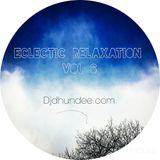 Eclectic Relaxation Vol 6 mixed by Dhundee