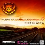 TRAVEL TO INFINITY'S ADVENTURE Episode #27