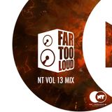 No Tomorrow Vol. 13 Mix - Far Too Loud