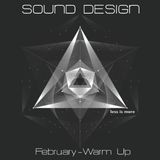 LIM ArtStyle pres. Sound Design February Warm Up Edition