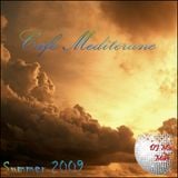 Cafe Mediterane Summer 09