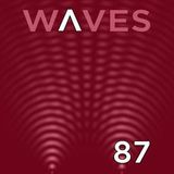 WΛVES #87 - SENSURROUND - 21/02/2016