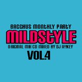 MILD STYLE MIX CD Vol.4 Mix By DJ A!!KEY