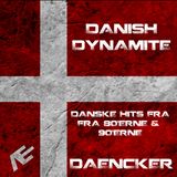 Danish Dynamite - Dansk Megamix