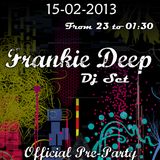 Frankie Deep - Antoval 15/02/2013