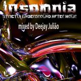 INSOMNIA Episode 5 mixed by Deejay Juilão - June 2012