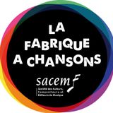 Itw: Lorène Moreau nous présente "La Fabrique à Chansons".