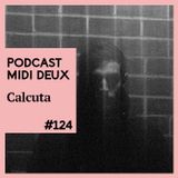 Podcast #124 - Calcuta