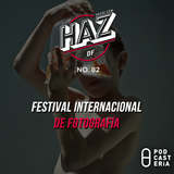 HazDF No. 82 - Festival Internacional de Fotografía