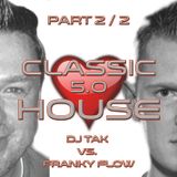 Classic House Vol. 5.0 - Live @ Amarillo Dance Club Bad Oeynhausen - 2014-10-10 (Part 2)